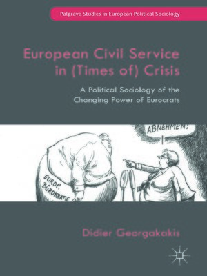 cover image of European Civil Service in (Times of) Crisis